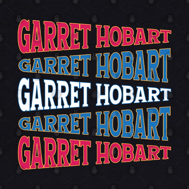 TEXT ART USA GARRET HOBART by LAVA-ROMA-NOVA